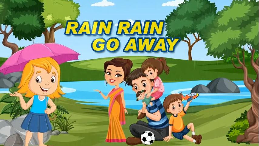 রেইন রেইন গো আওয়ে - Rain Rain Go Away